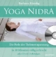 Yoga Nidra (Die Perle der Tiefenentspannung - In 30 Minuten völlig erfrischt) Buch + CD