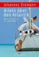 Allein über den Atlantik: Mein Abenteuer mit MAVERICK