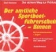 Der amtliche Sportbootführerschein Binnen mit Antriebsmaschine und Segeln: Der sichere Weg zur Prüfung. Mit den Prüfungsfragen und Antworten