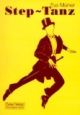 Step-Tanz: 70 Schrittkombinationen für Unterricht und Praxis