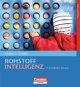 Rohstoff Intelligenz: Frühkindliche Bildung