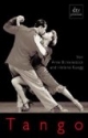Tango: Geschichte und Geschichten