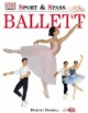 Sport & Spaß: Ballett