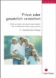 Privat oder gesetzlich versichert: Unterschiede und Gemeinsamkeiten der Krankenversicherungssysteme