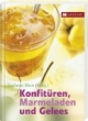 Marmeladen, Konfitüren und Gelees
