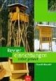 Reviereinrichtungen selbst gebaut