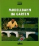 Modellbahn im Garten