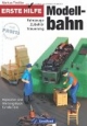 Erste Hilfe Modellbahn: Fahrzeuge Zubehör Steuerung