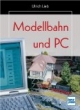 Modellbahn und PC
