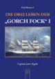 Die drei Leben der "Gorch Fock" I: Legende unter Segeln