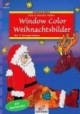 Window Color Weihnachtsbilder. Mit Samtpuder.