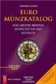 Euro Münzkatalog 2009: Alle Länder, Münzen, Münzstätten und Auflagen