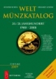 Weltmünzkatalog 20./21. Jahrhundert: 1900-2008