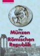 Die Münzen der Römischen Republik