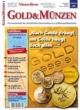 Gold & Münzen: Ein Sonderheft der Zeitschriften MünzenRevue und Münzen&Sammeln