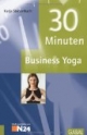 30 Minuten Business Yoga