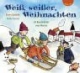 Weiß, weißer, Weihnachten: 24 Geschichten vom Warten