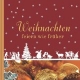 Weihnachten feiern wie früher