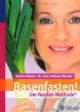 Basenfasten! Die Wacker-Methode
