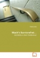 Mach's barrierefrei...: Architektur ohne Hindernisse