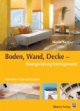 Boden, Wand, Decke - Raumgestaltung leicht gemacht