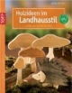 Holzideen im Landhausstil: Herbstliche Motive aus Holz