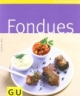 Fondues