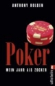 Poker: Mein Jahr als Zocker