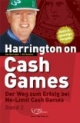 Harrington on Cash Games Band 2: Der Weg zum Erfolg bei No-Limit Cash Games - Poker