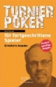 Turnierpoker für fortgeschrittene Spieler