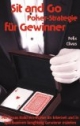 Sit and Go Poker-Strategie für Gewinner: Mit Texas Hold'em Poker im Internet und in Spielbanken langfristig Gewinne erzielen