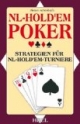 NL-Hold'em-Poker: Profi-Strategien für NL-Hold'em-Turniere