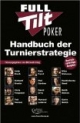 Full Tilt Poker Handbuch der Turnierstrategie