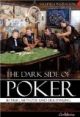 The Dark Side Of Poker: Betrug, Methode und Erkennung