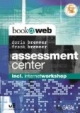 Assessment Center. incl. internetworkshop