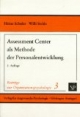 Assessment Center als Methode der Personalentwicklung