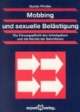 Mobbing und sexuelle Belästigung
