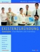 Praxis-Handbuch Existenzgründung. Sonderkapitel 'Freie Mitarbeit' und 'Franchising'