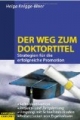 Der Weg zum Doktortitel