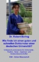 Wie finde ich einen guten und schnellen Doktorvater einer deutschen Universität?