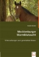 Mecklenburger Warmblutzucht: Untersuchungen zum genetischen Niveau