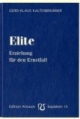 Elite: Erziehung für den Ernstfall