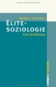 Elite-Soziologie: Eine Einführung