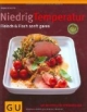 Niedrig Temperatur Fleisch & Fisch sanft garen: Mit Rezepten von Spitzenköchen