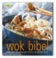 Wok Bibel. Alles über das gesunde Kochen im großen Topf