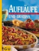 Aufläufe und Gratins, Sonderleistung Kochen