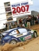 Rallye Story 2007: Alle Serien, Alle Rallyes, Alle Sieger