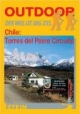 Chile: Torres del Paine Circuito. OutdoorHandbuch: Der Weg ist das Ziel