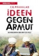 Ideen gegen Armut. Der Reichtum der Dritten Welt