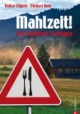 Mahlzeit!: Kluftingers Allgäu-Kochbuch